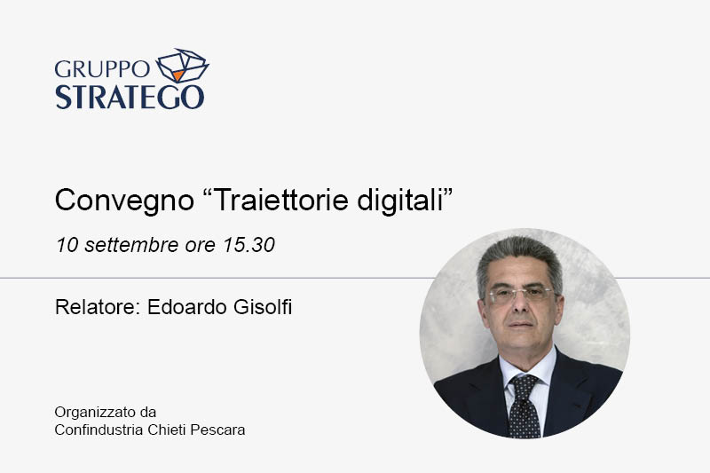 Al momento stai visualizzando Edoardo Gisolfi relatore al Convegno “Traiettorie digitali”