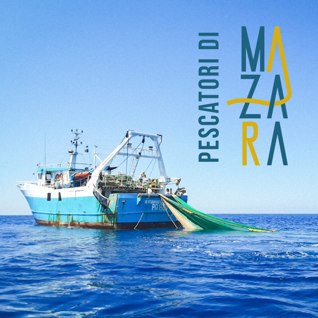 Pescatori di Mazara: Quando una storia diventa un brand,<br> un territorio diventa un’esperienza.